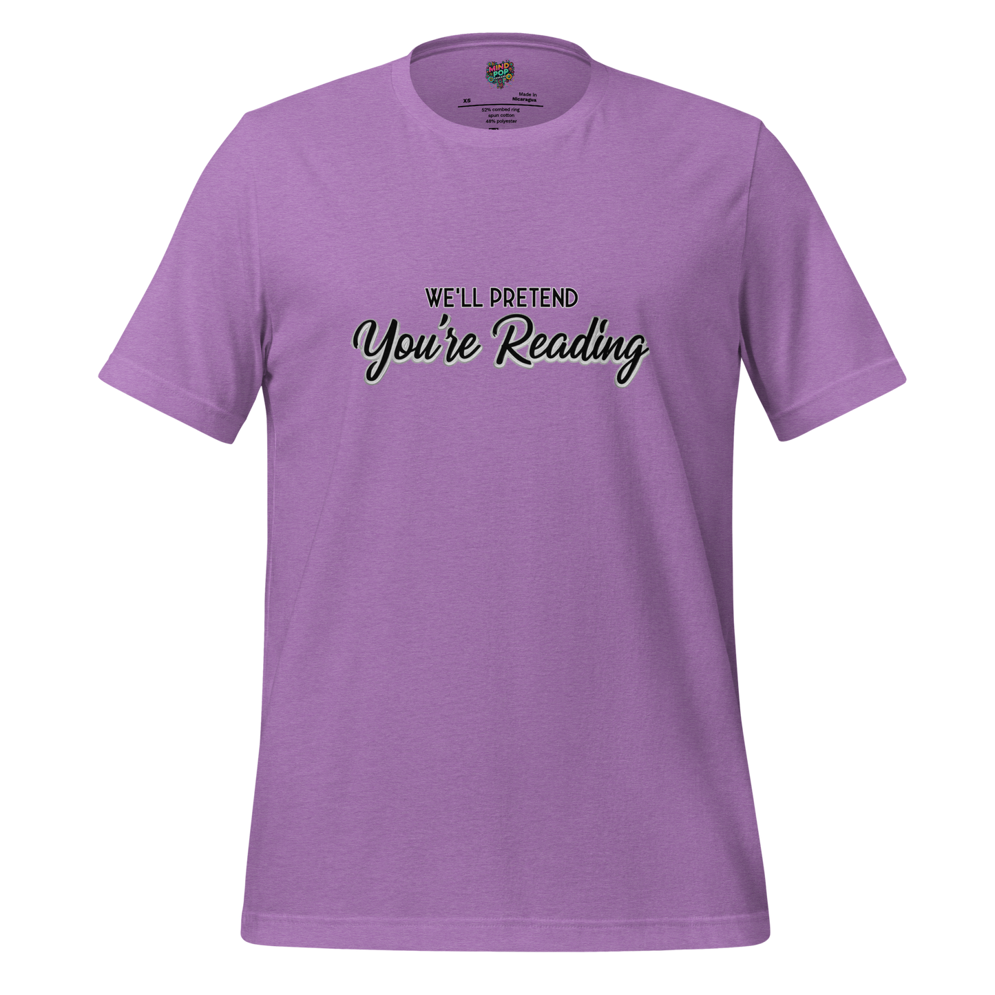 Let’s Pretend You’re Reading Shirt Heather Team Purple