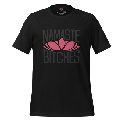Namaste Bitches Lotus Tee — Sarcastic Yoga Shirt Vintage Black