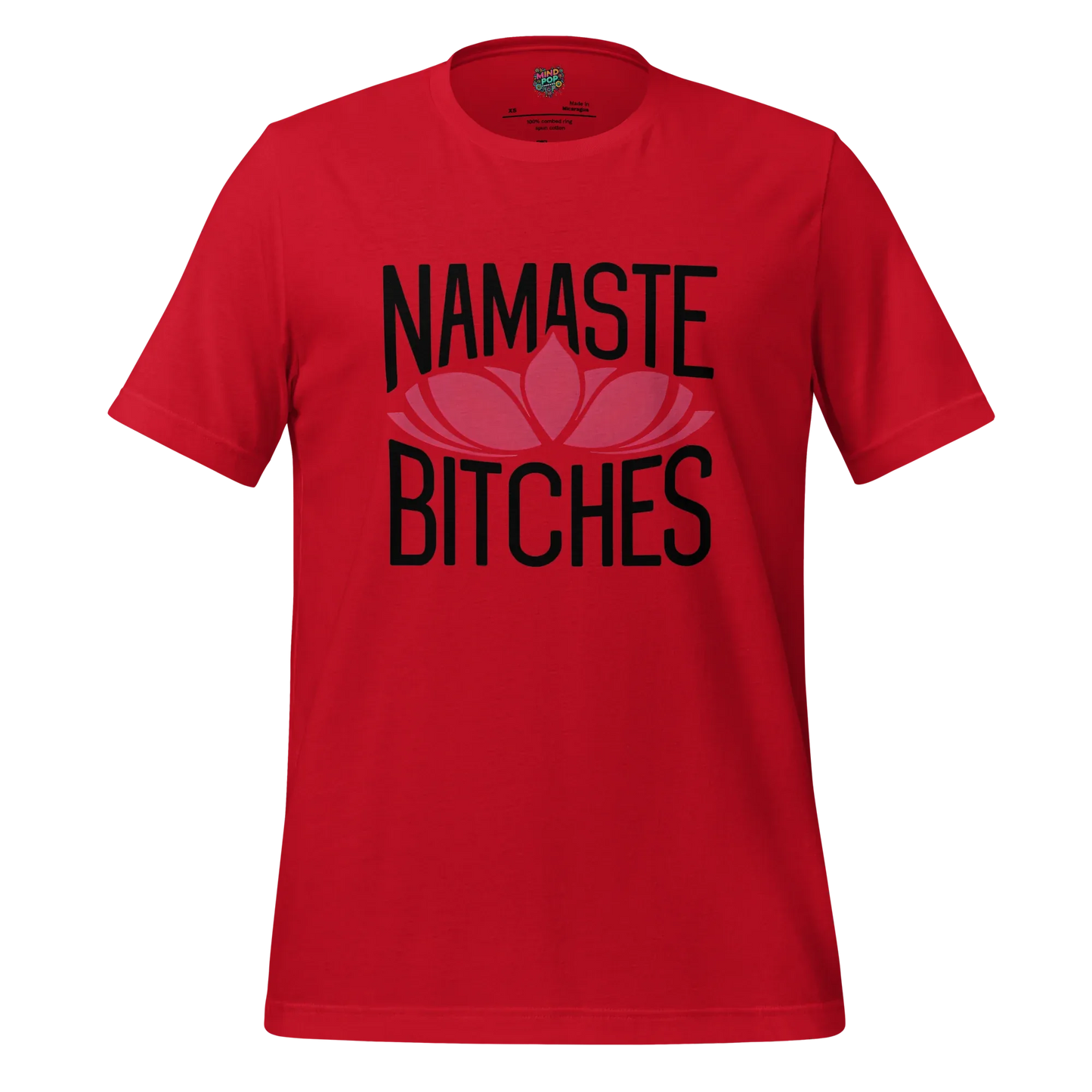 Namaste Bitches Lotus Tee — Sarcastic Yoga Shirt Red