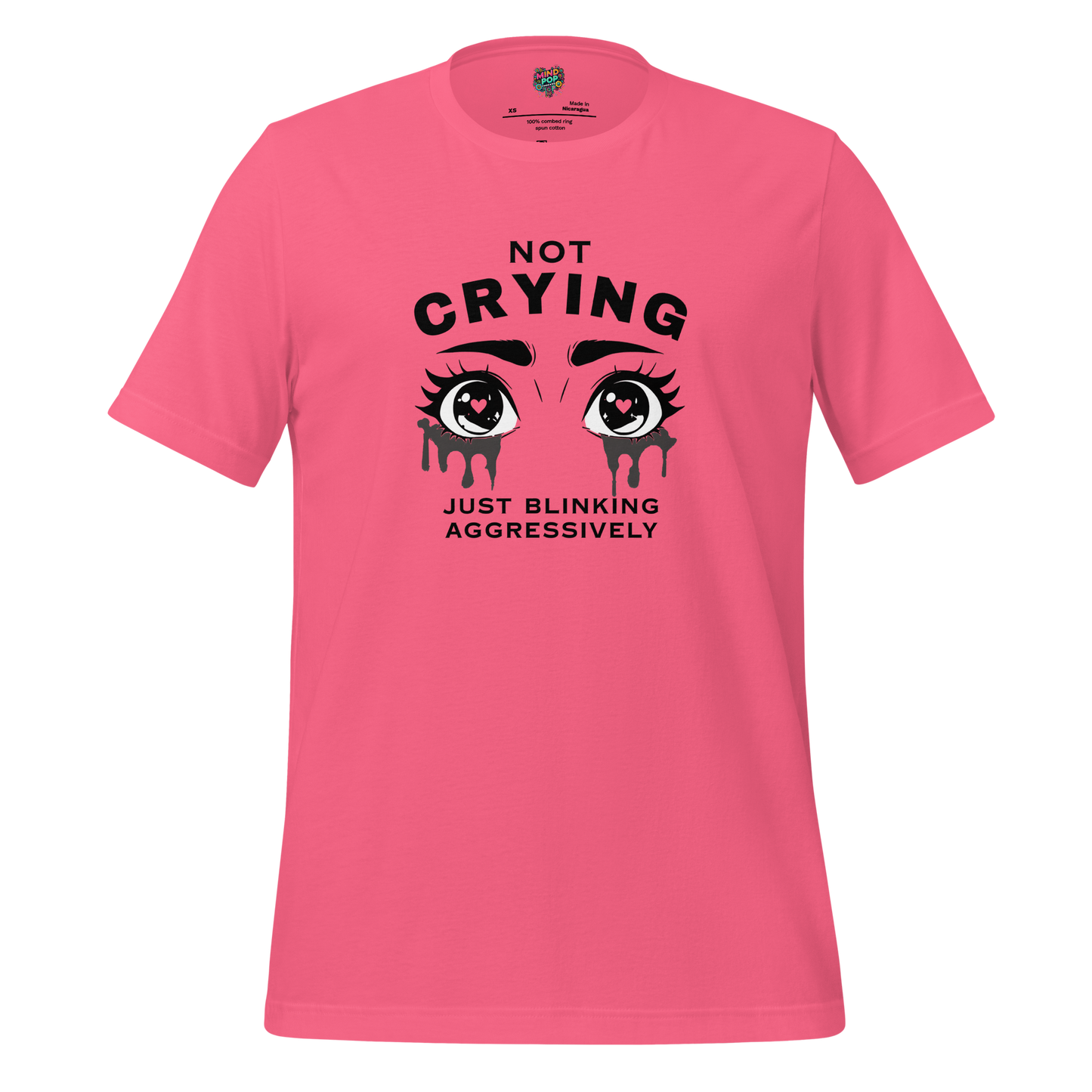 Not Crying Just Blinking Aggressively Shirt Charity Pink
