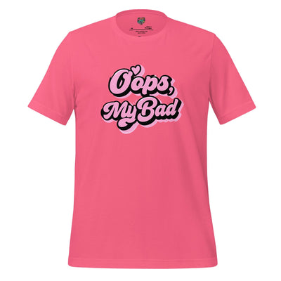 Oops My Bad Shirt Charity Pink