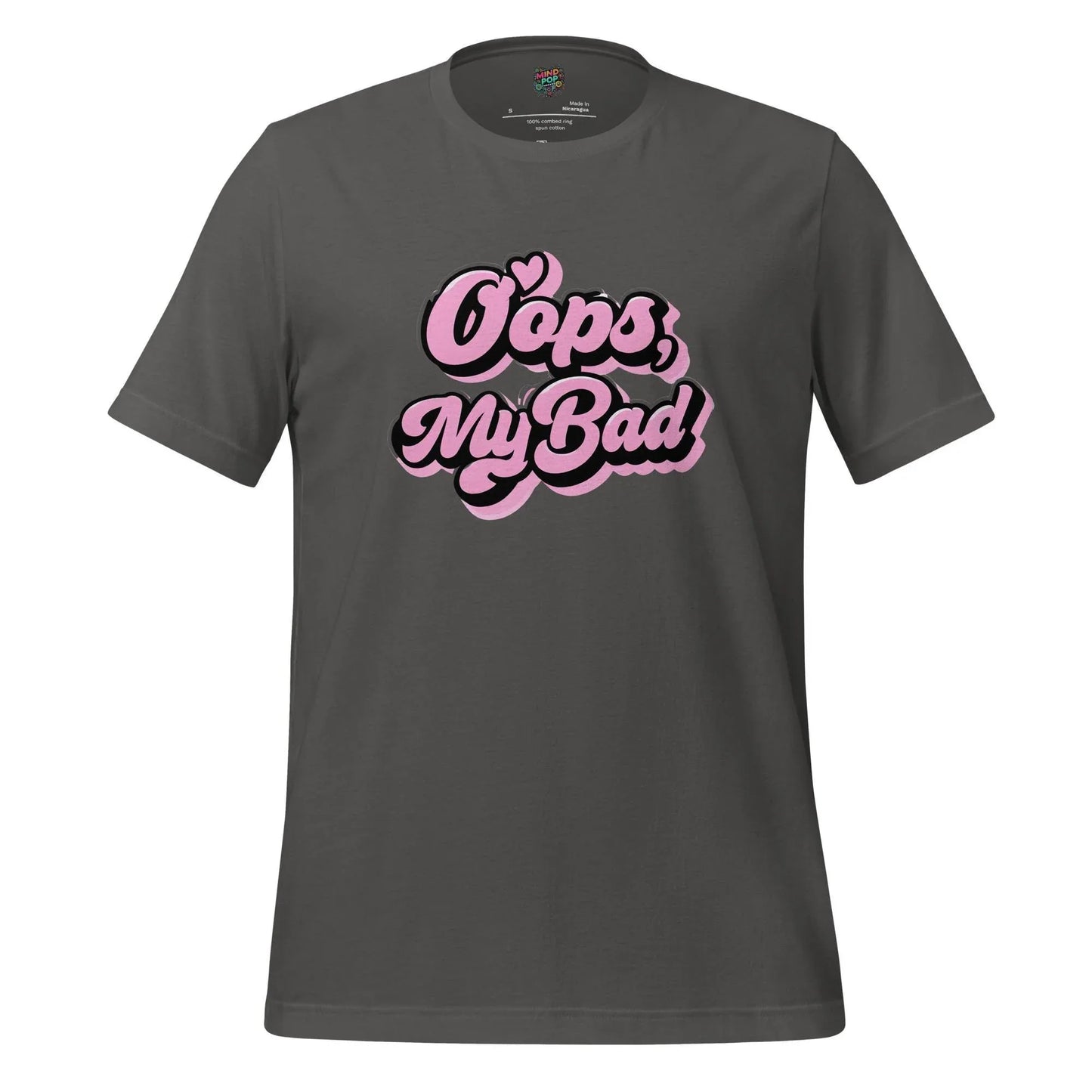 Oops My Bad Shirt Asphalt