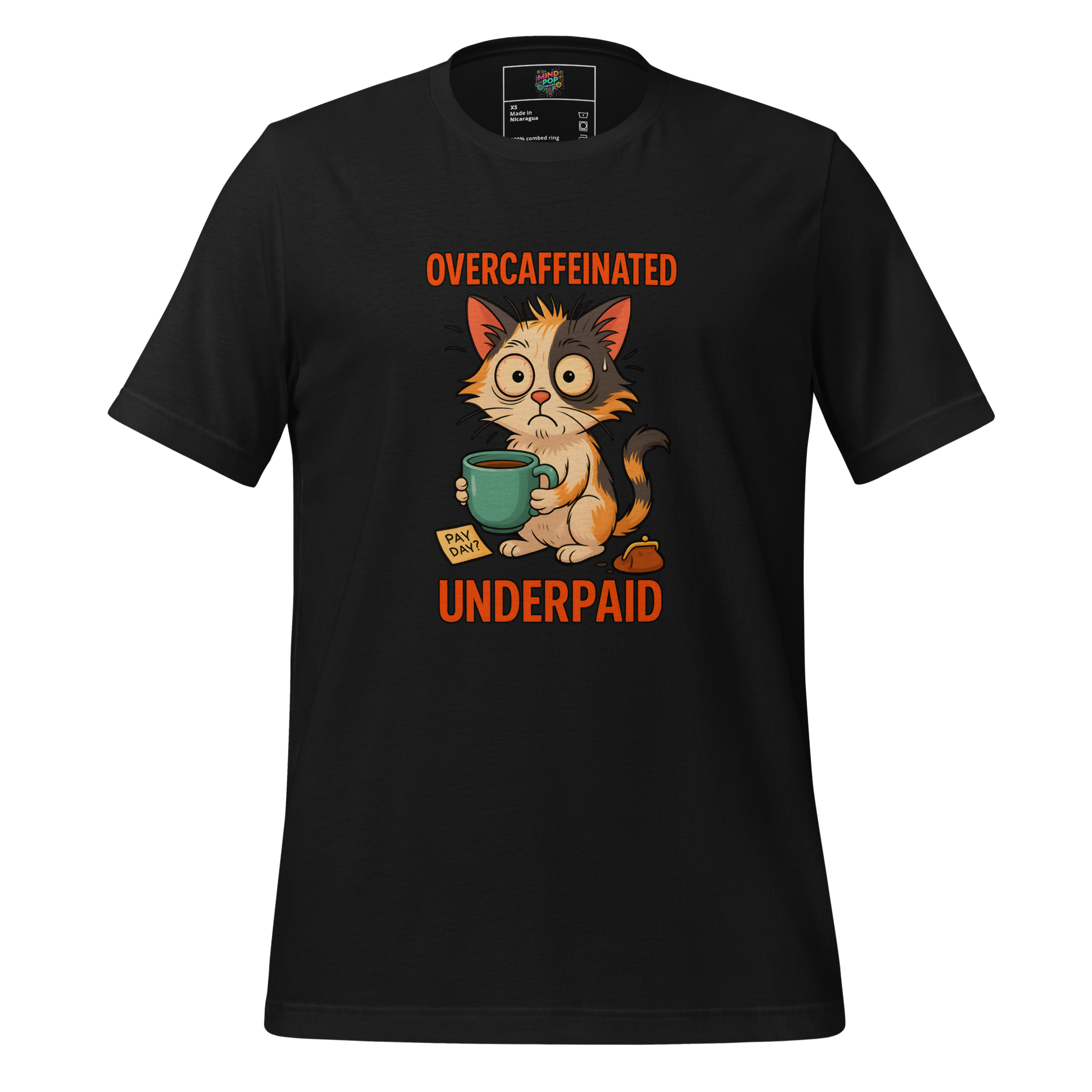 Overcaffeinated Underpaid Shirt Vintage Black