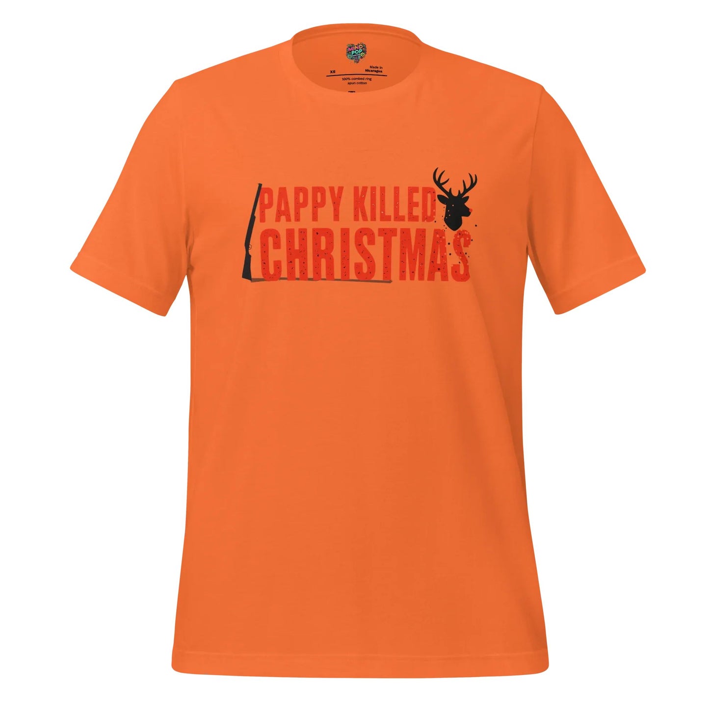 Pappy Killed Christmas Holiday Hunting Shirt Orange