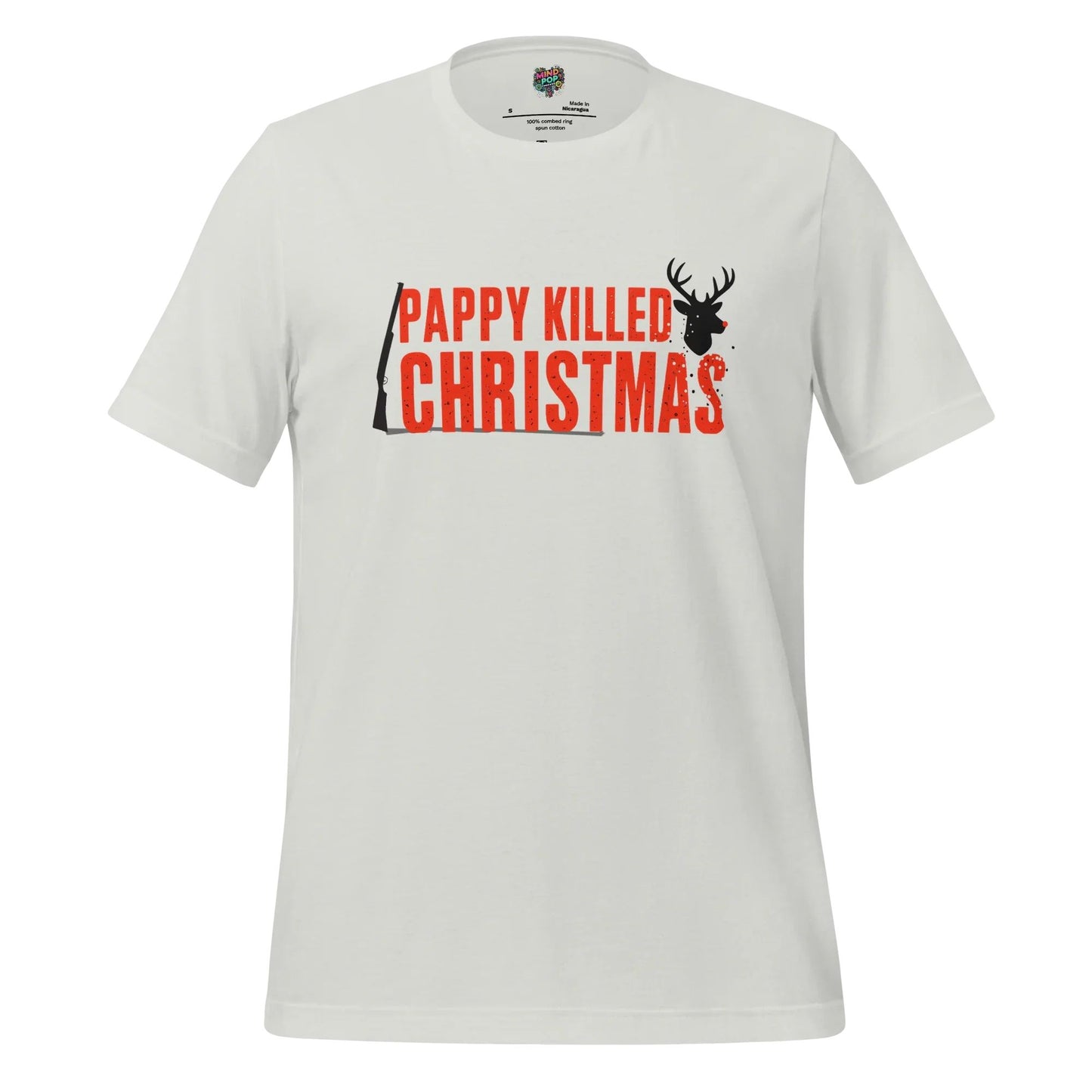 Pappy Killed Christmas Holiday Hunting Shirt Silver
