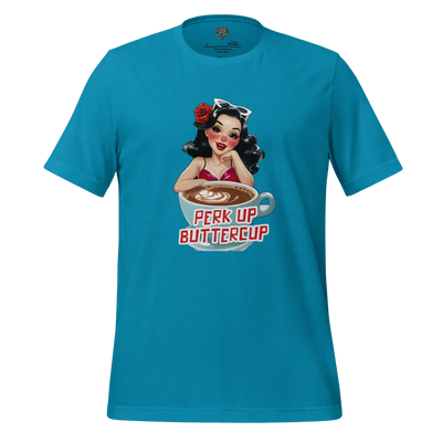 Perk Up Buttercup Shirt Aqua