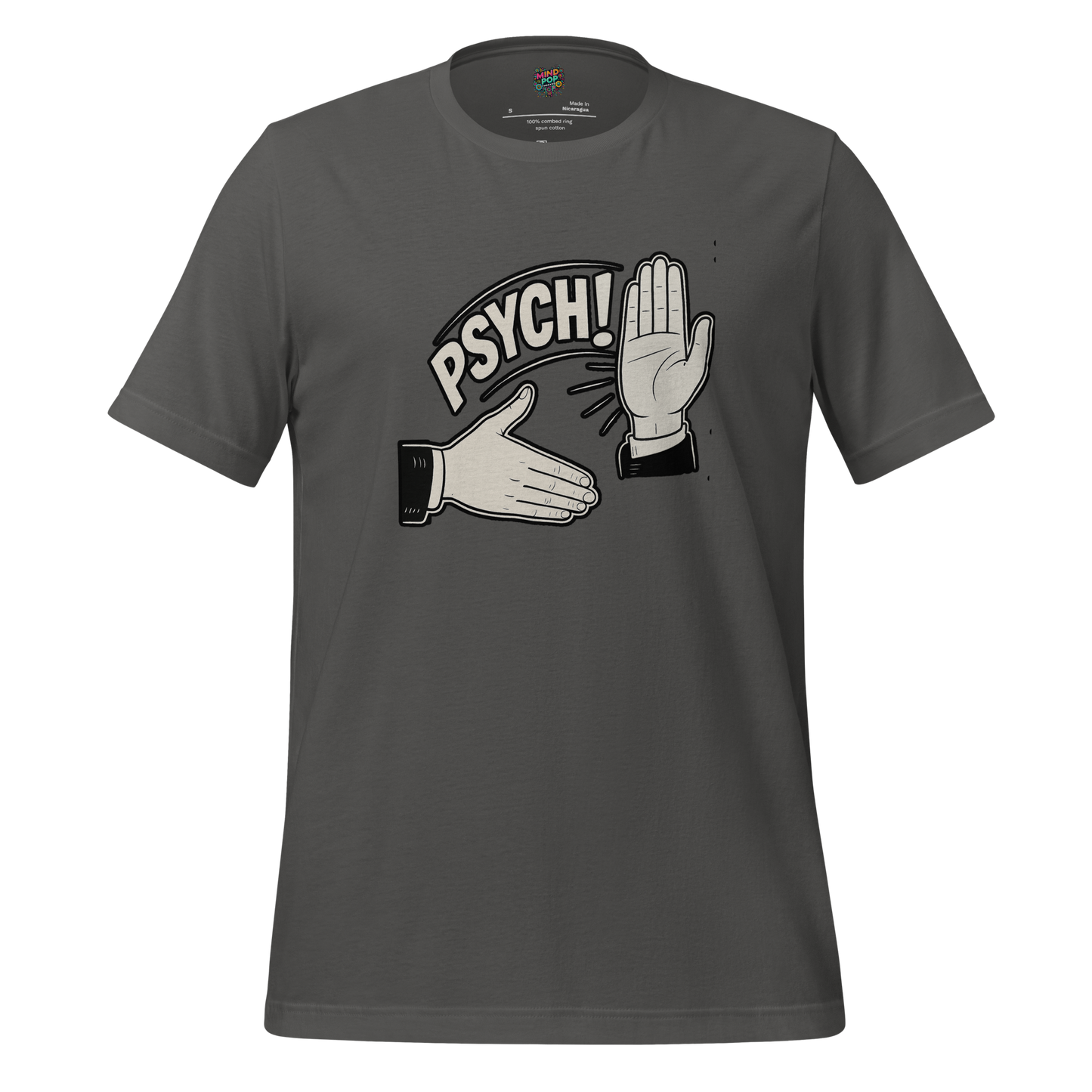 Psych! Shirt Asphalt