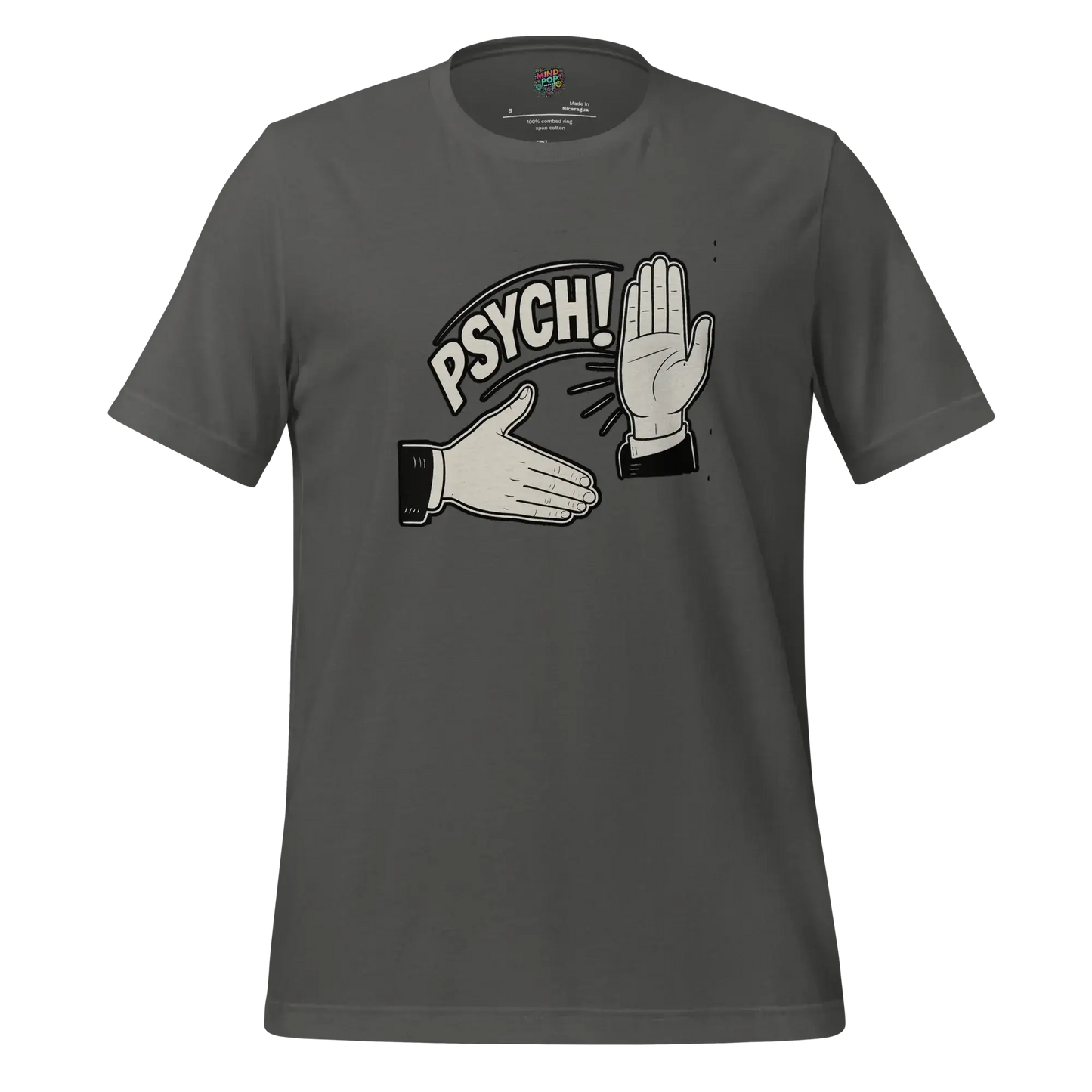 Psych! Shirt Asphalt