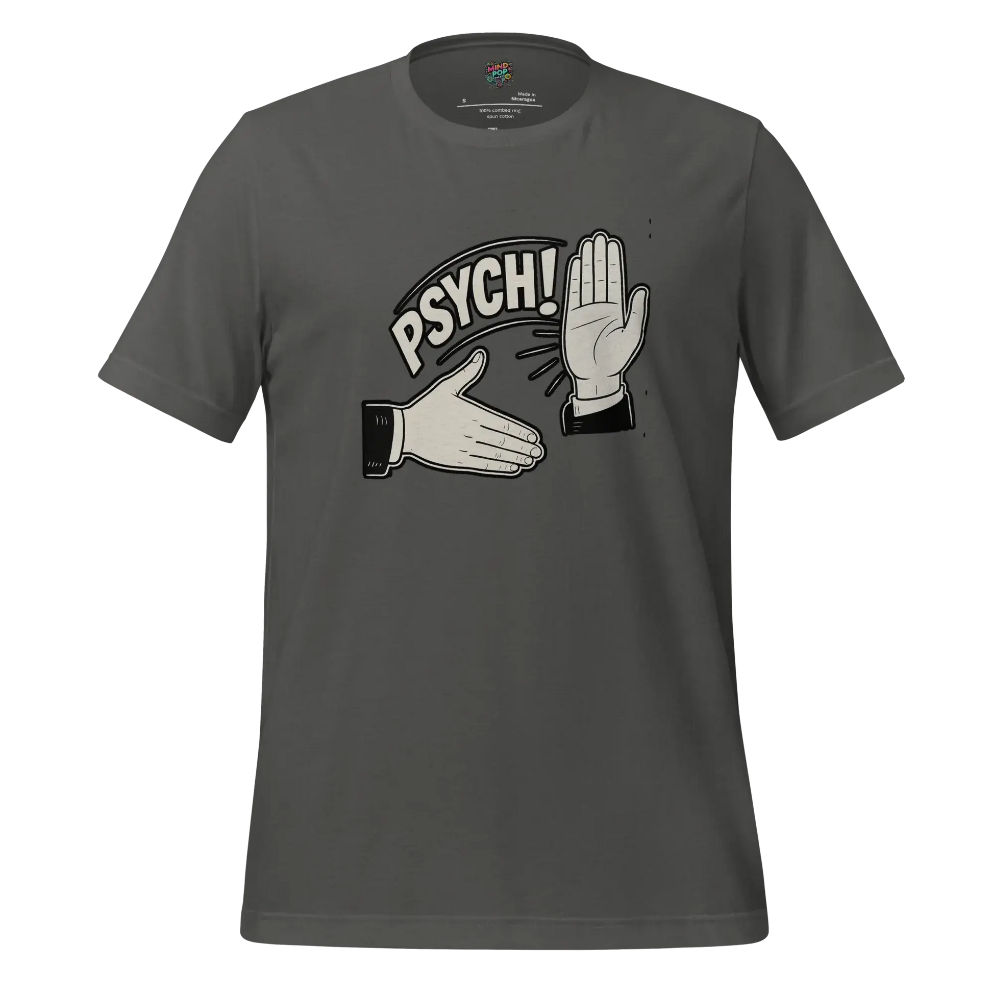 Psych! Shirt Asphalt