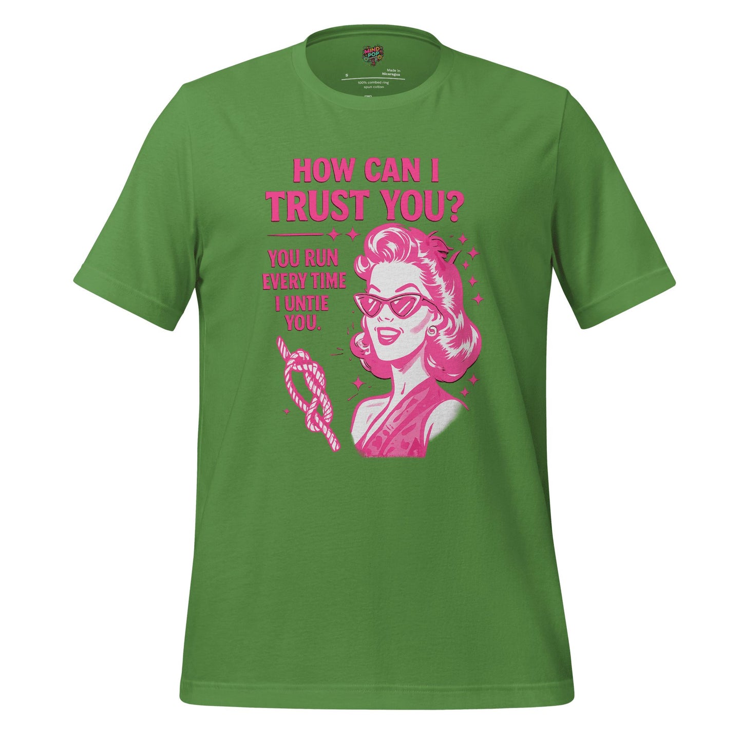 How Can I Trust You Shirt – Retro Sarcastic Graphic Tee Leaf