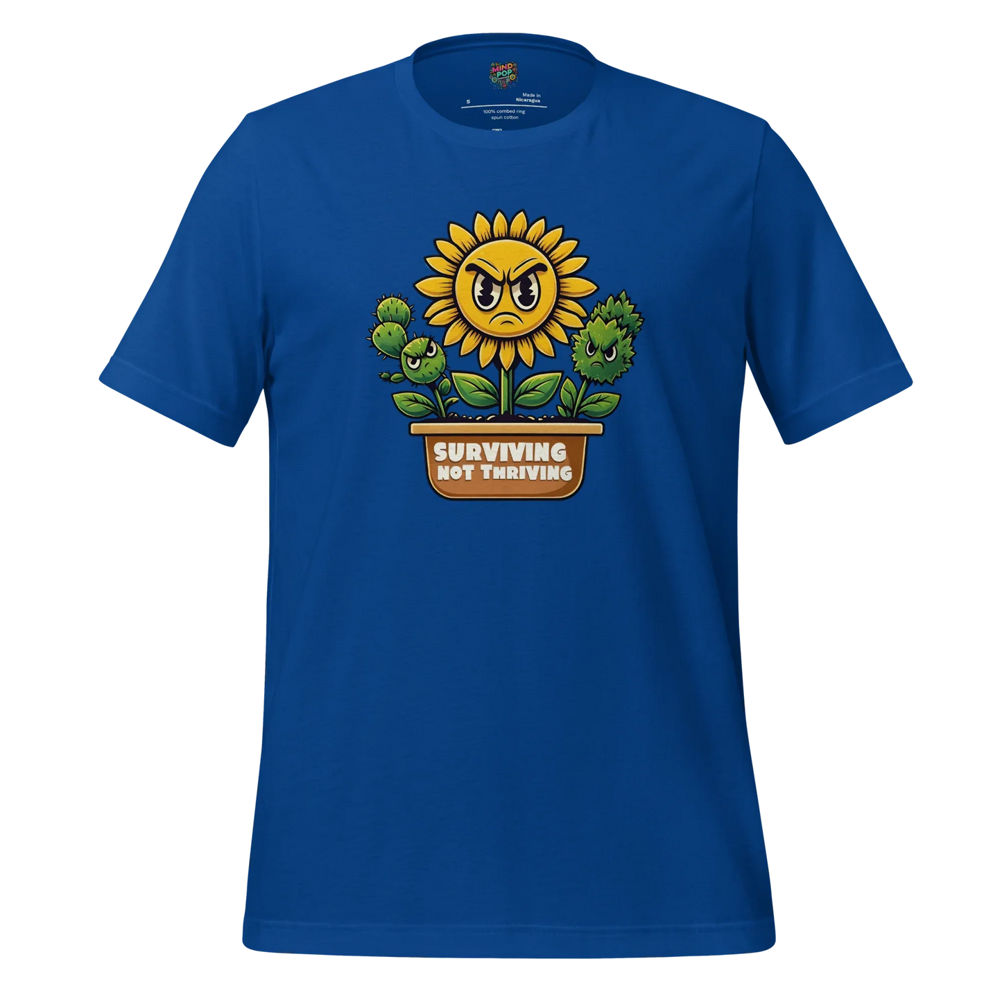 Sad Flower Surviving Not Thriving Shirt for Realists & Overthinkers True Royal