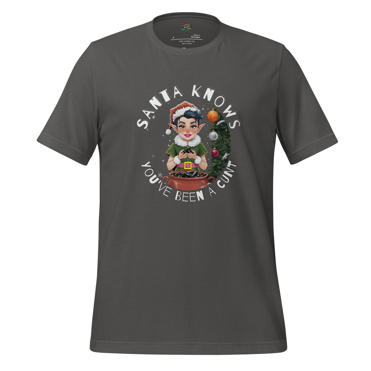 Santa Knows You’ve Been a Cunt Shirt Asphalt