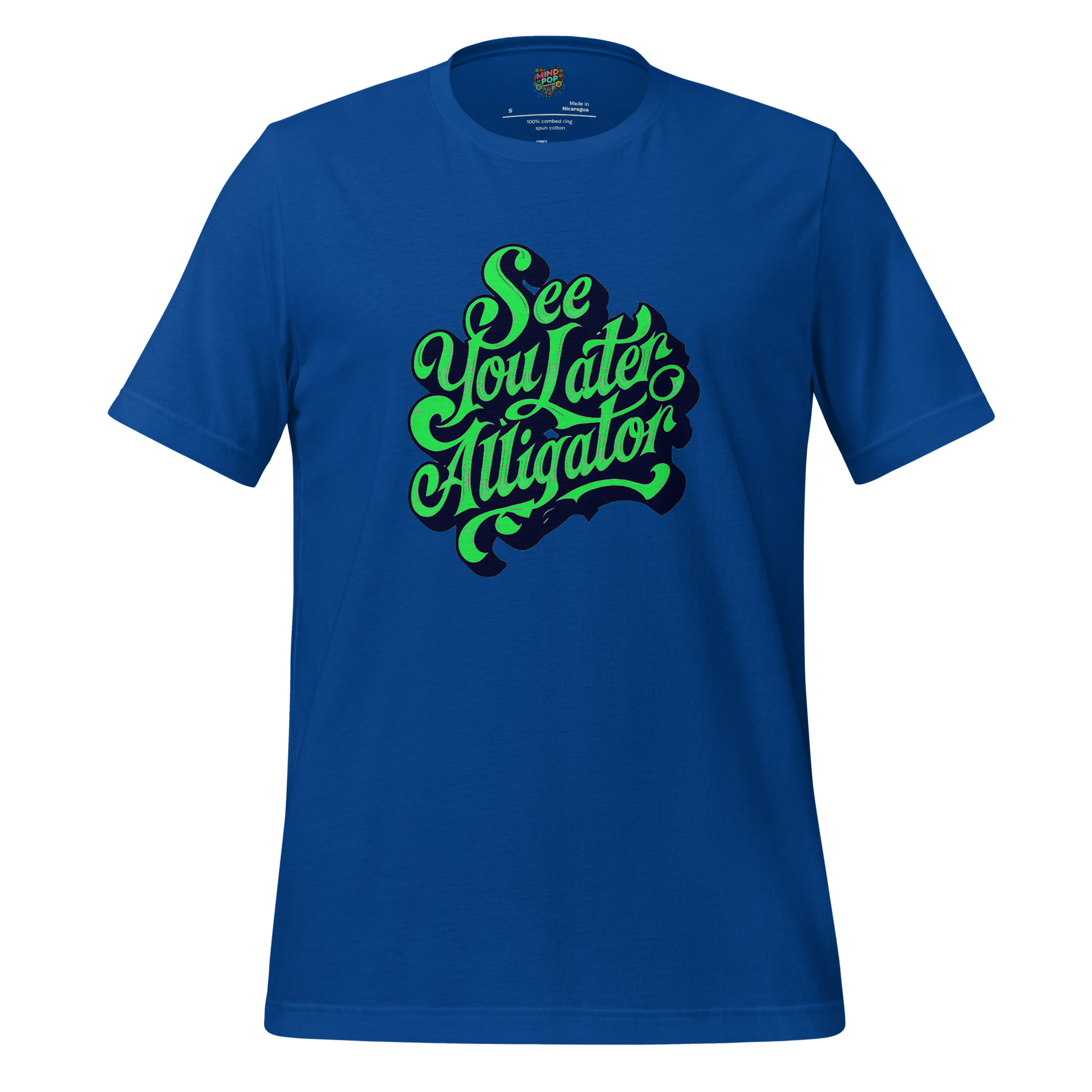 See You Later Alligator Shirt True Royal