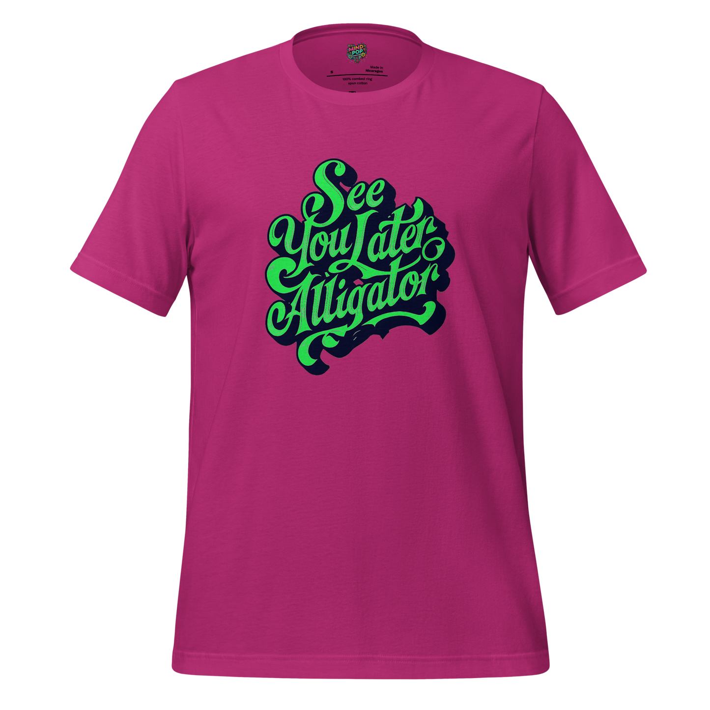 See You Later Alligator Shirt Berry