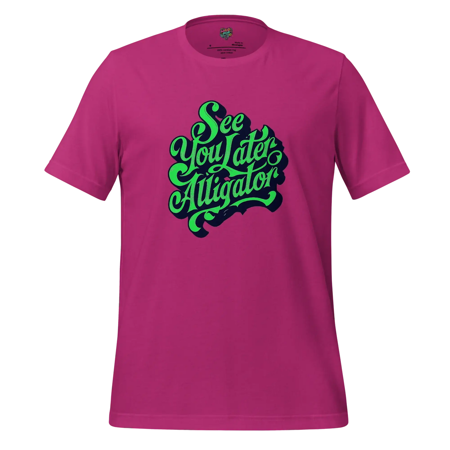 See You Later Alligator Shirt Berry