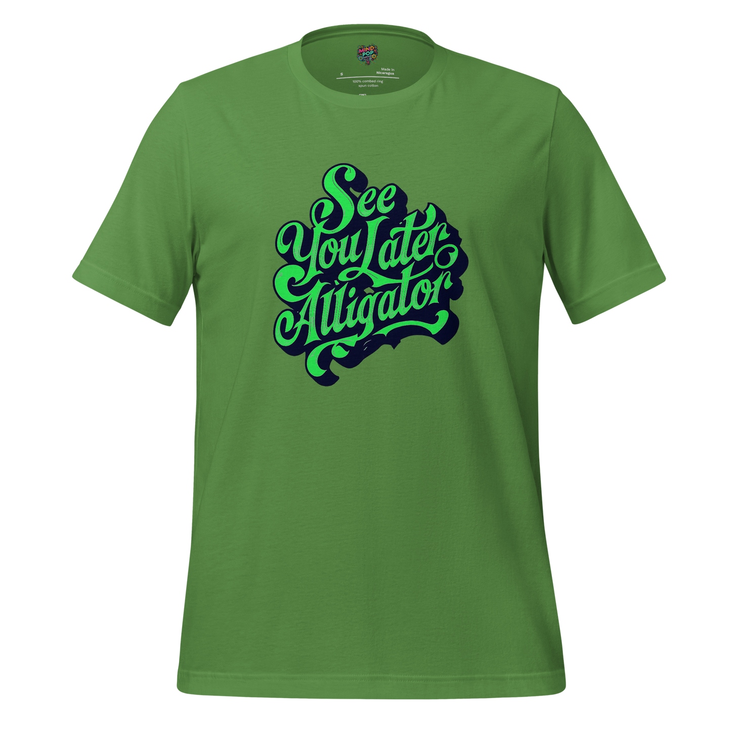 See You Later Alligator Shirt Leaf