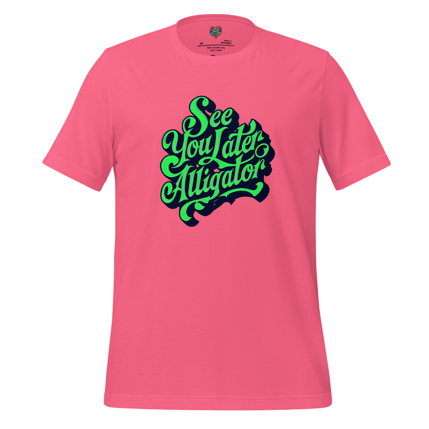 See You Later Alligator Shirt Charity Pink