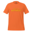 Suck it up, Buttercup! Shirt Orange