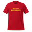 Suck it up, Buttercup! Shirt Red