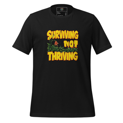 Surviving Not Thriving Shirt Vintage Black