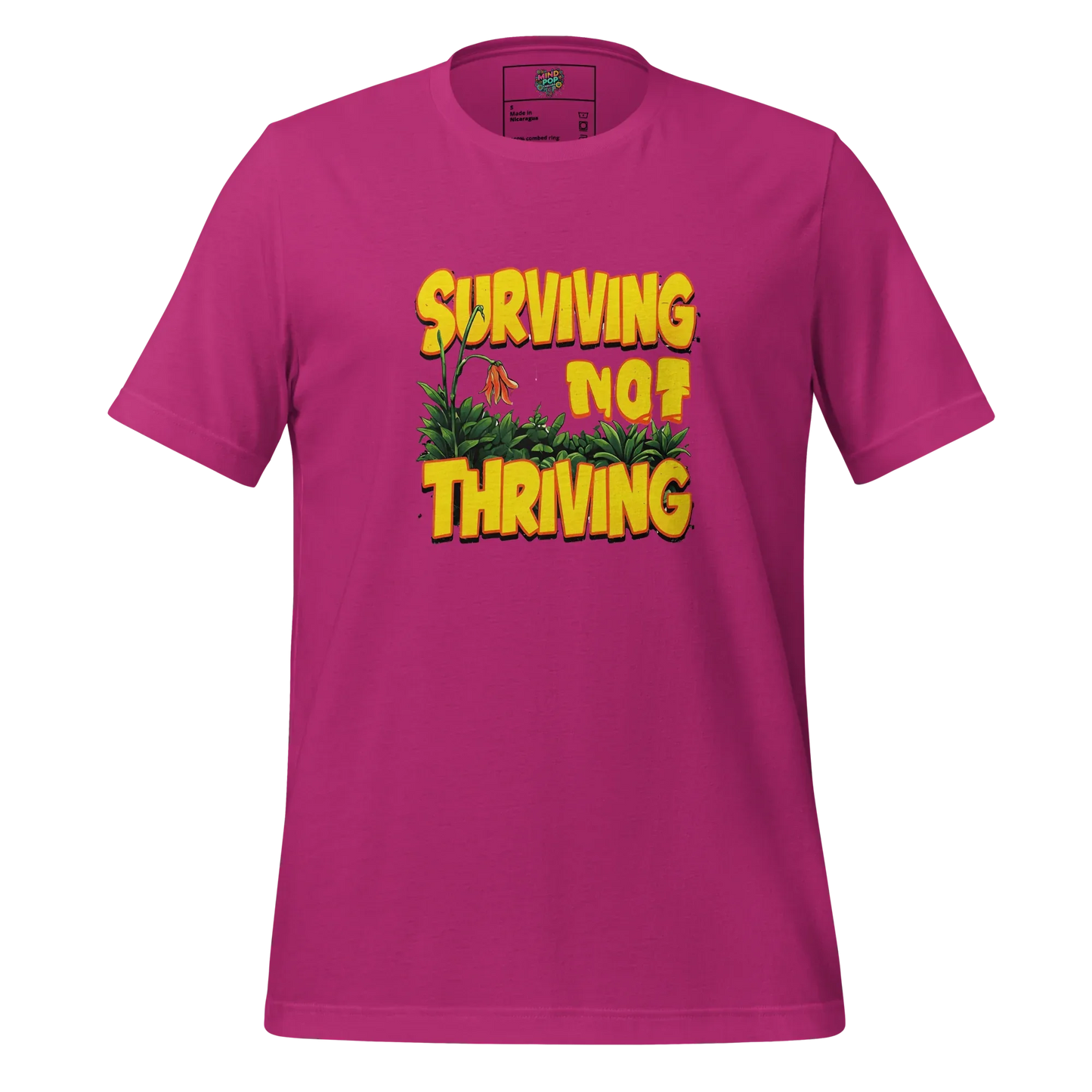 Surviving Not Thriving Shirt Berry