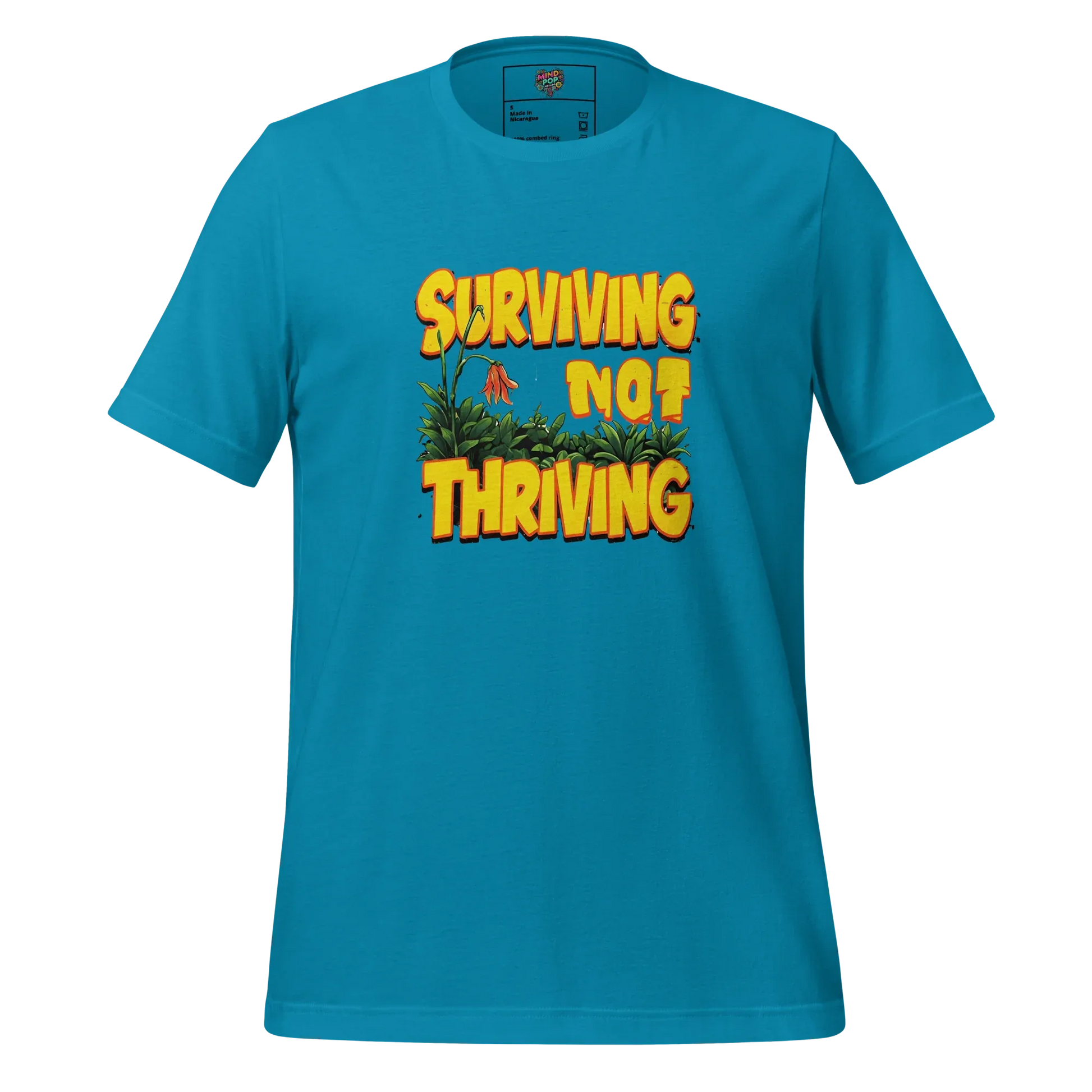 Surviving Not Thriving Shirt Aqua