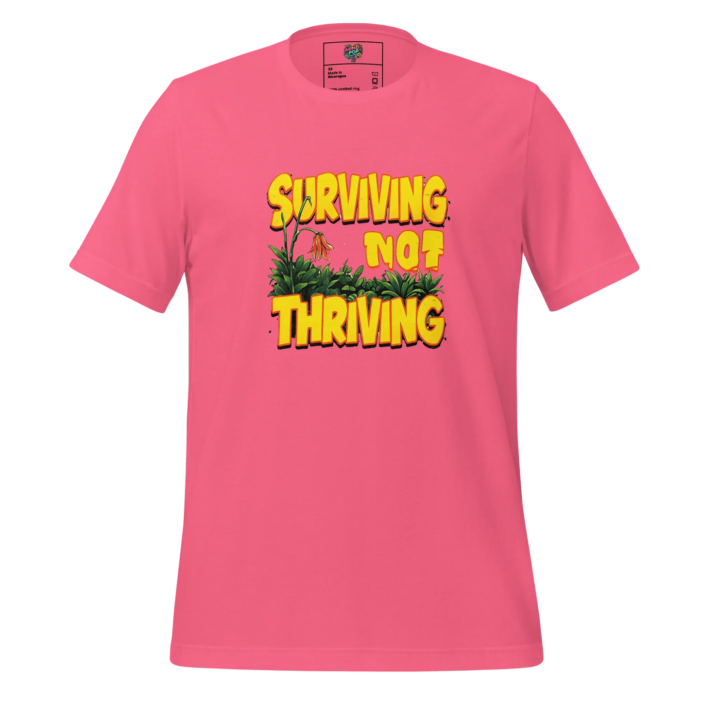 Surviving Not Thriving Shirt Charity Pink