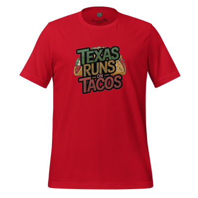 Texas Runs on Tacos Big Taco Red