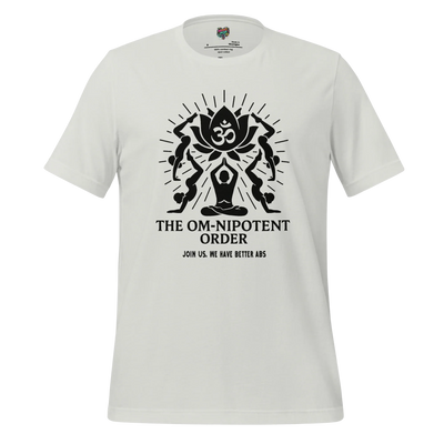 Om-nipotent Order Yoga Tee — Funny Cult Shirt Silver