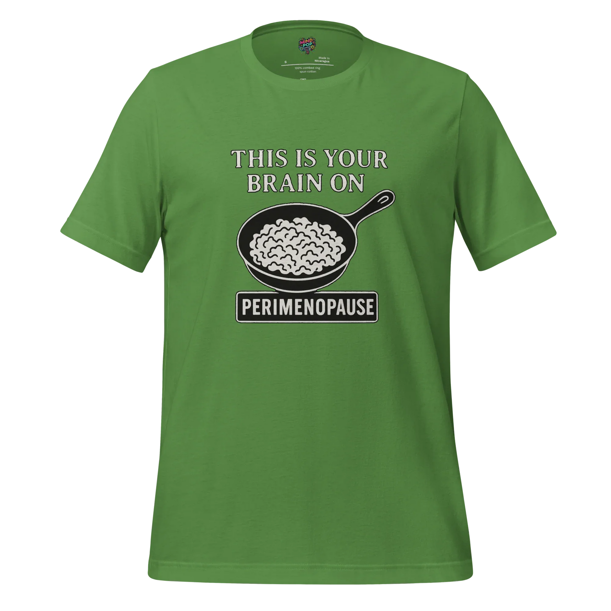This Is Your Brain on Perimenopause Shirt Leaf