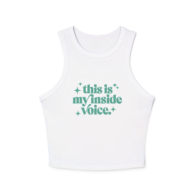 This is My Inside Voice Yoga & Pilates fitted Micro-rib Racer tank Solid White Blend