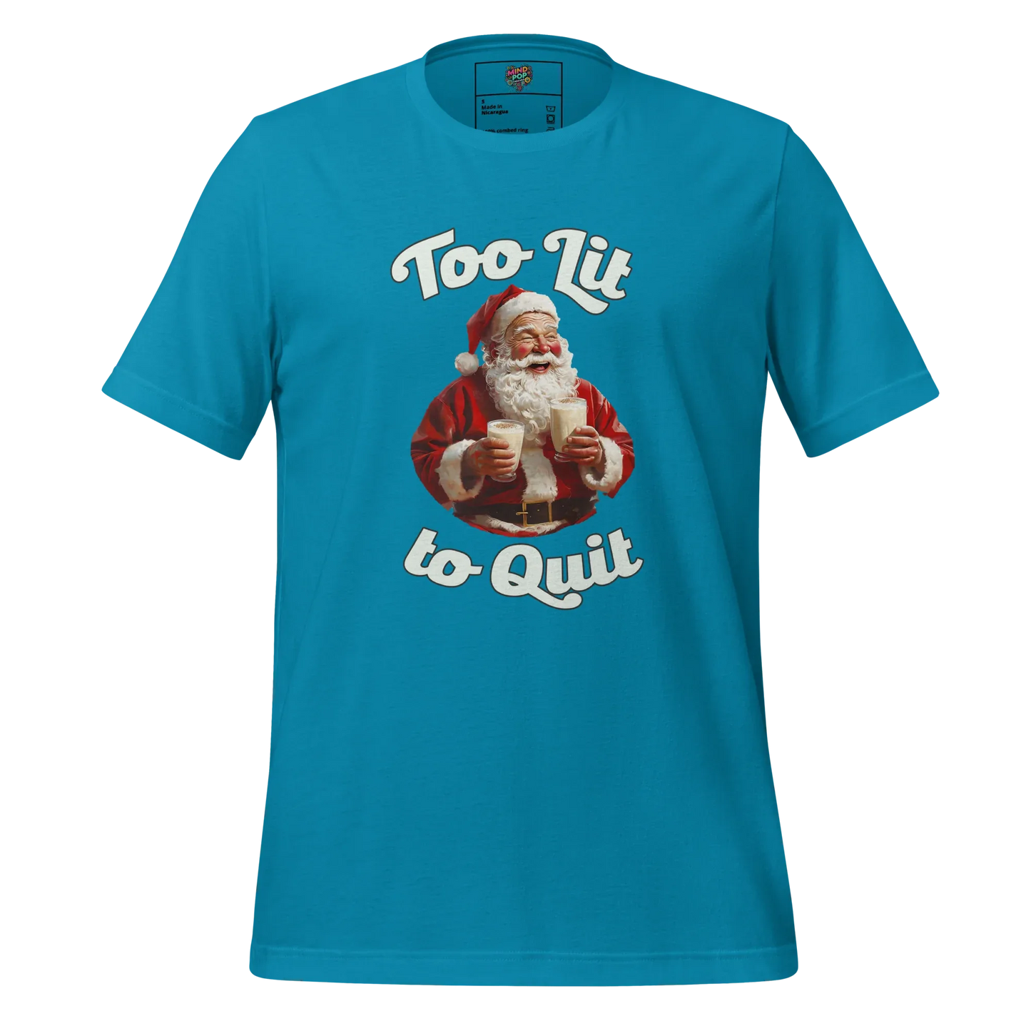 To Lit to Quit Santa Shirt Aqua