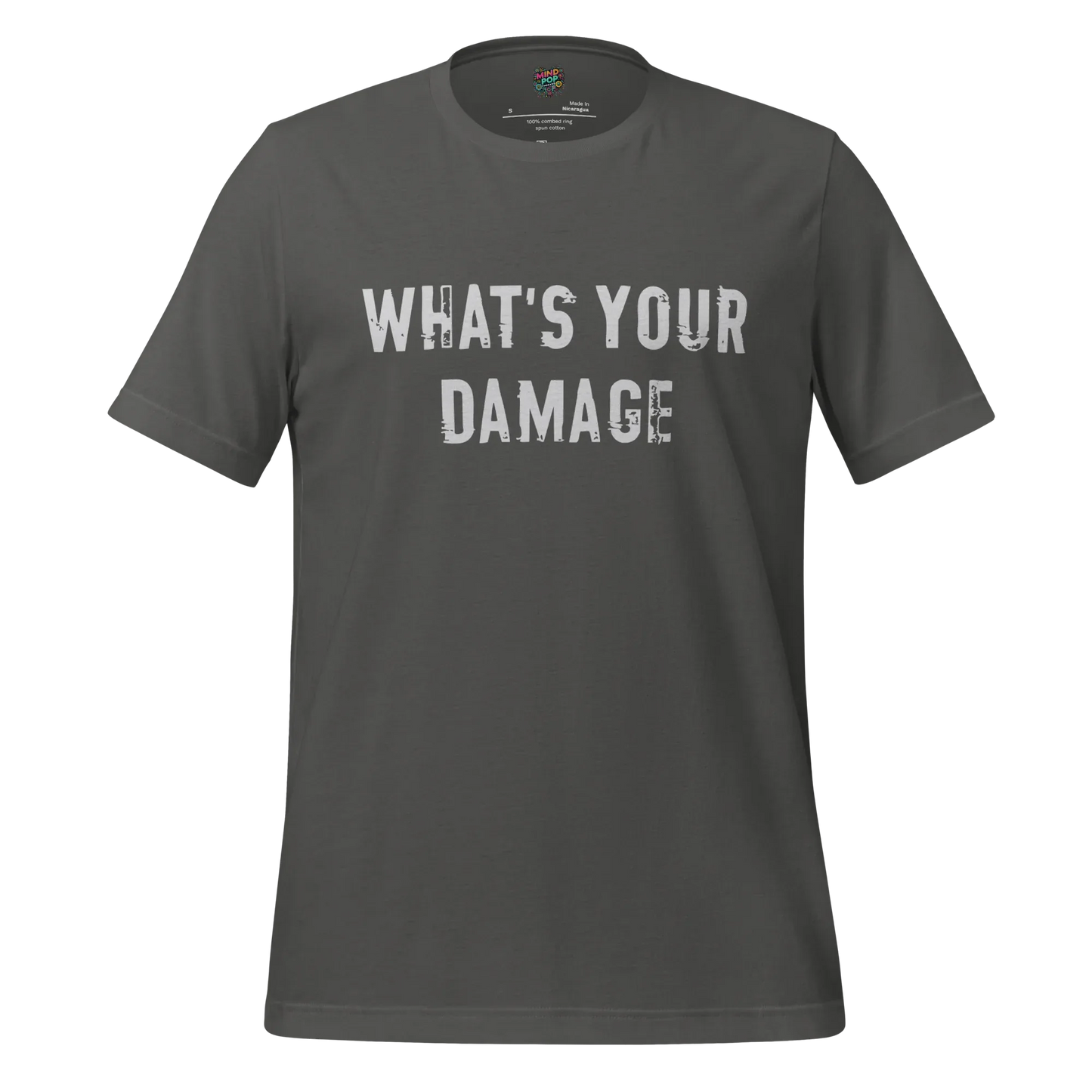 What's Your Damage Shirt Asphalt
