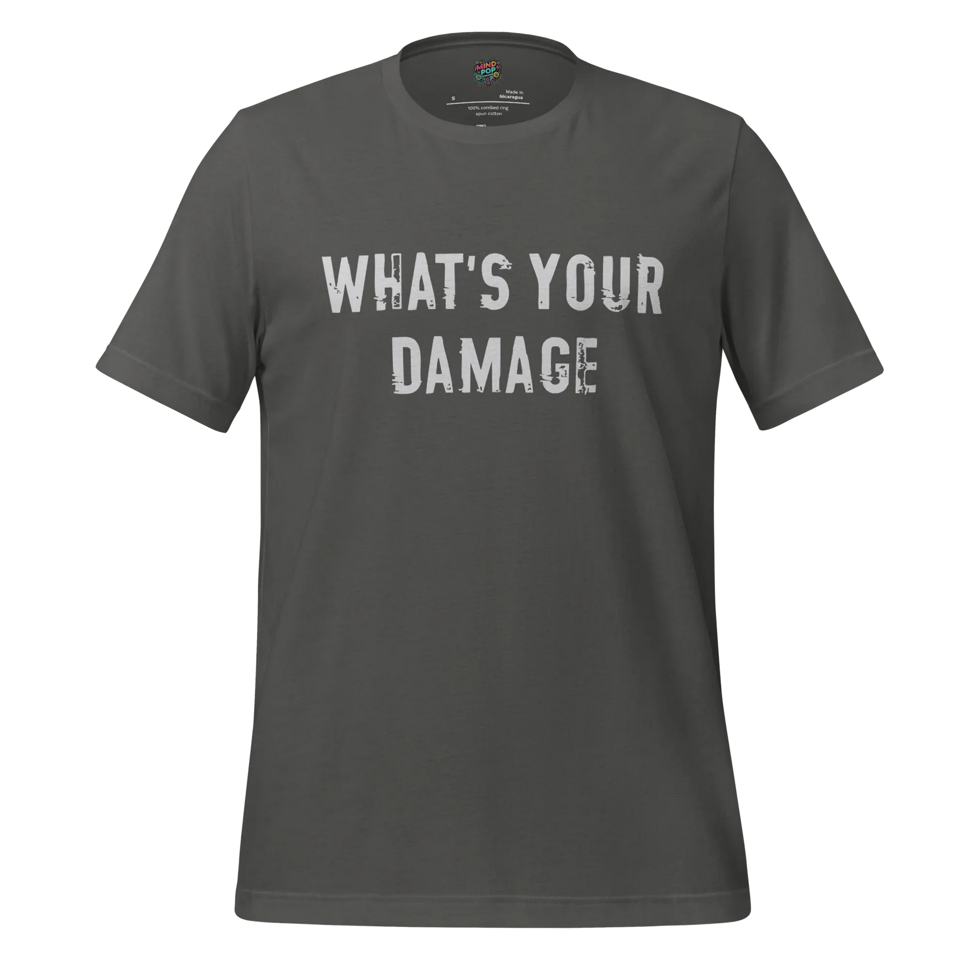 What's Your Damage Shirt Asphalt