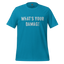 What's Your Damage Shirt Aqua
