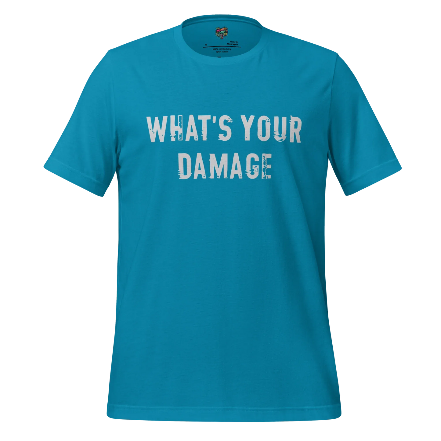 What's Your Damage Shirt Aqua