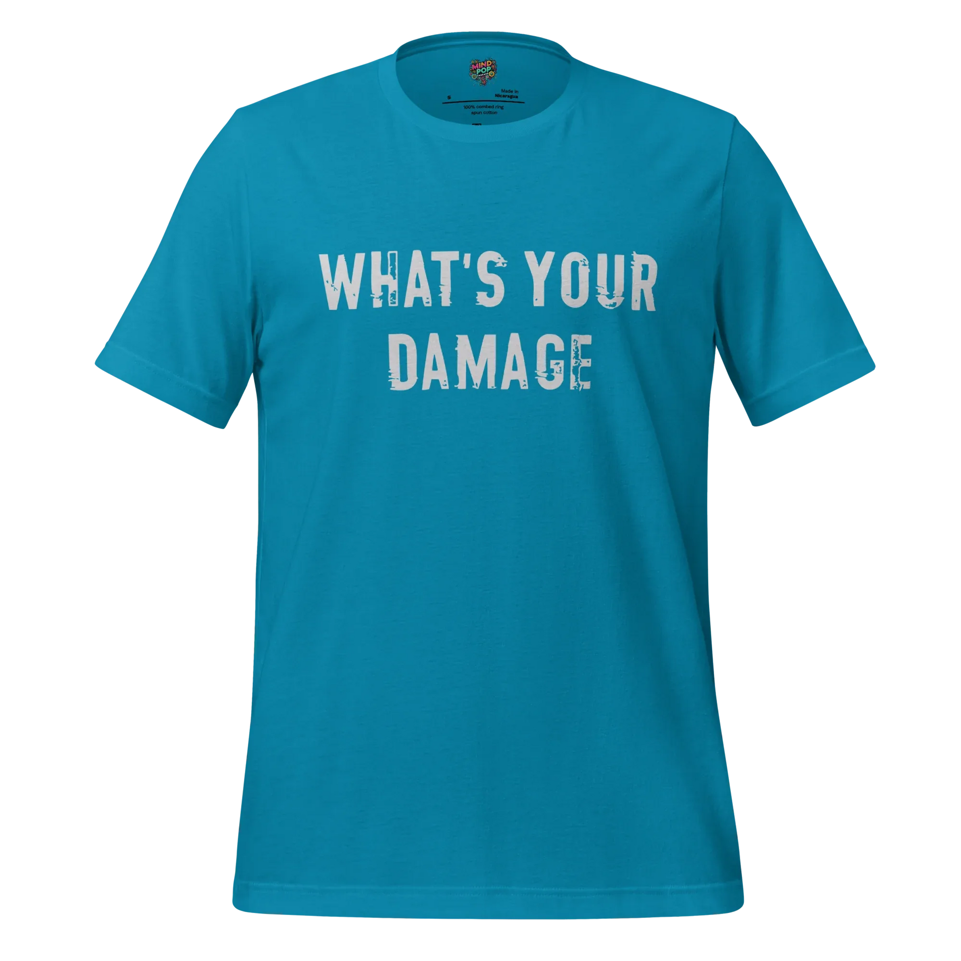 What's Your Damage Shirt Aqua