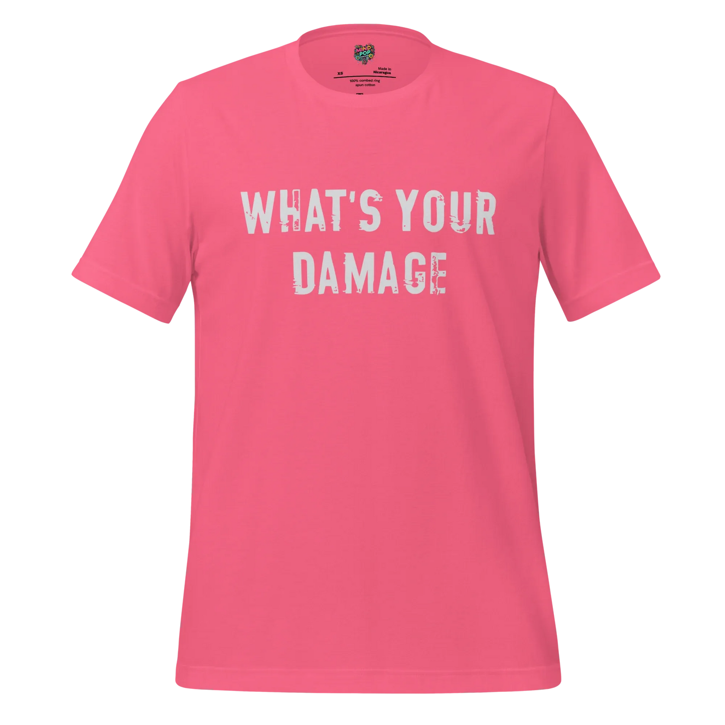 What's Your Damage Shirt Charity Pink