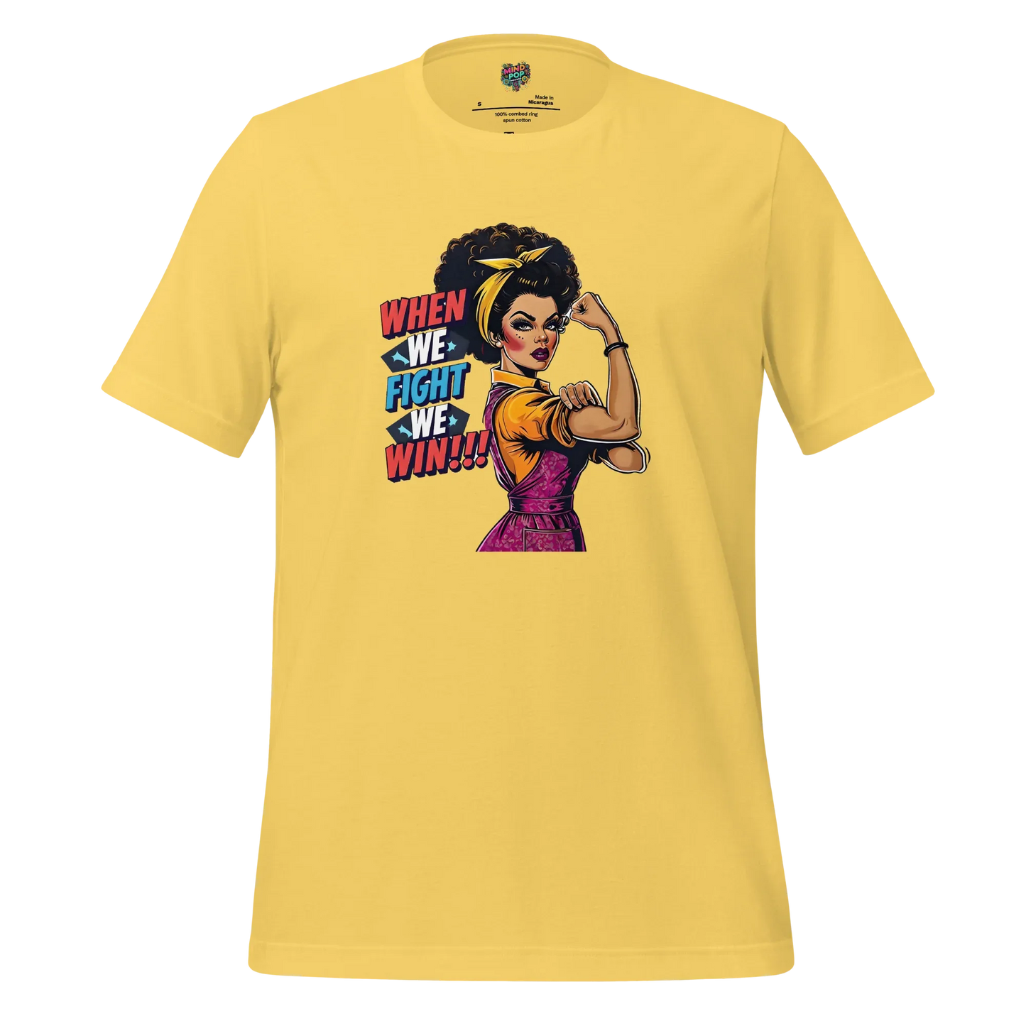 When We fight, We Win Shirt Afro-Rosie Yellow