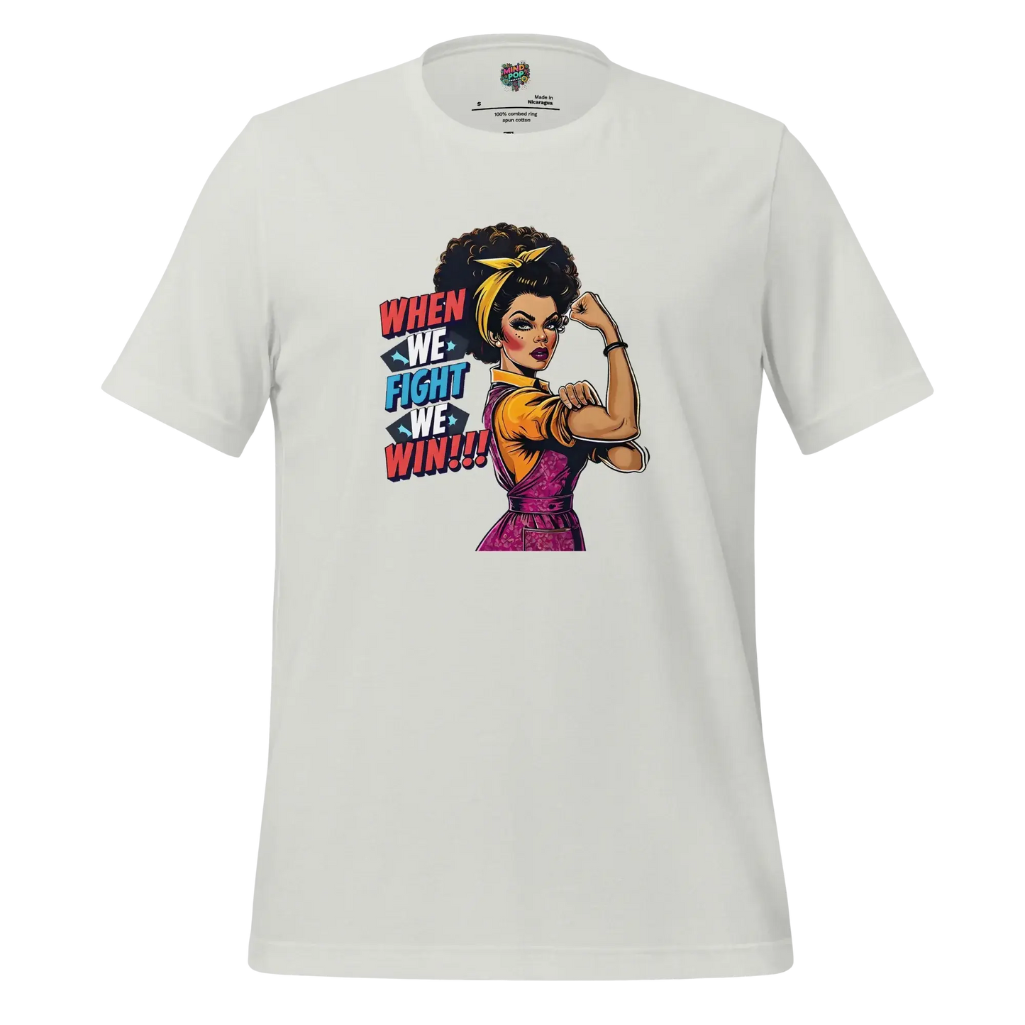 When We fight, We Win Shirt Afro-Rosie Silver