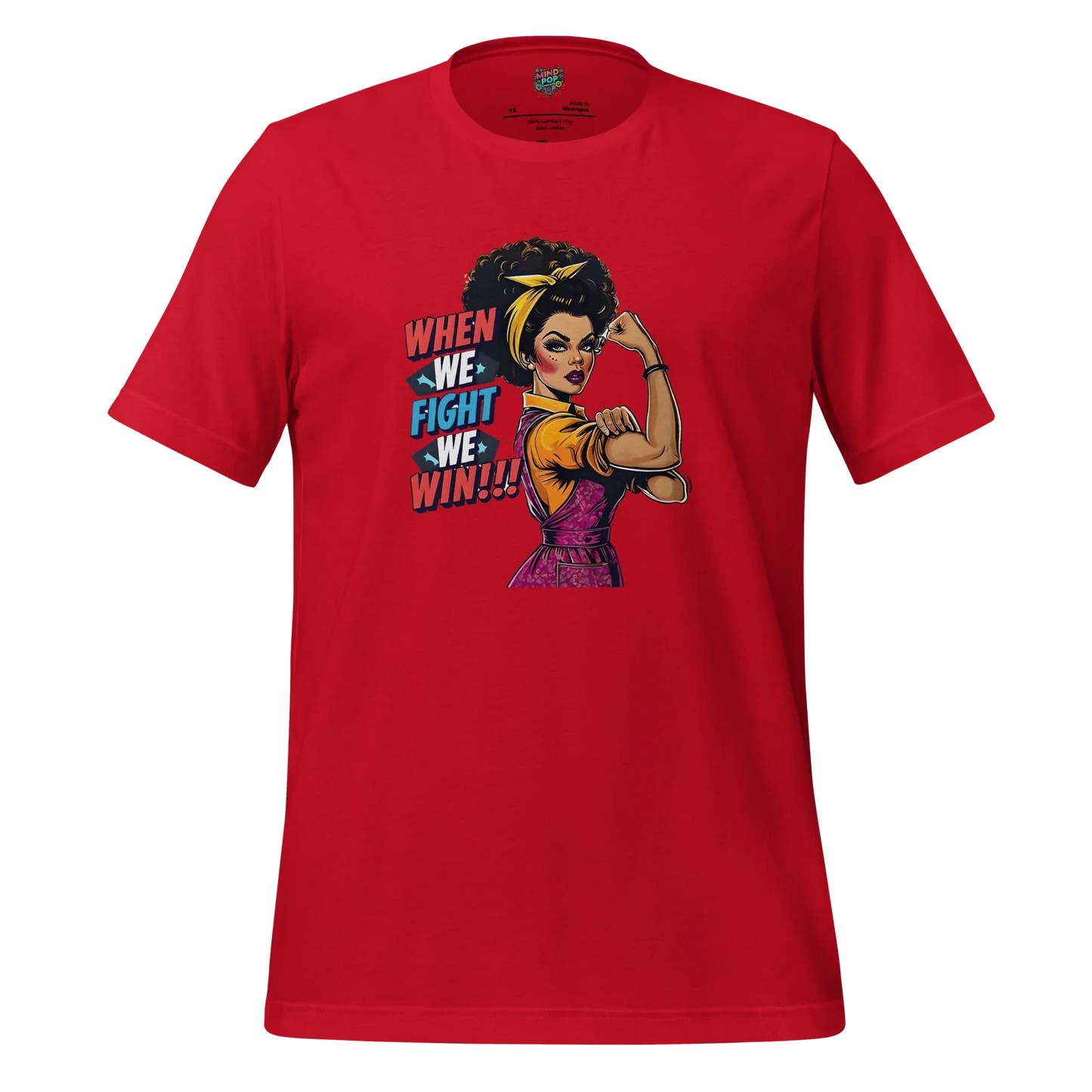 When We fight, We Win Shirt Afro-Rosie Red