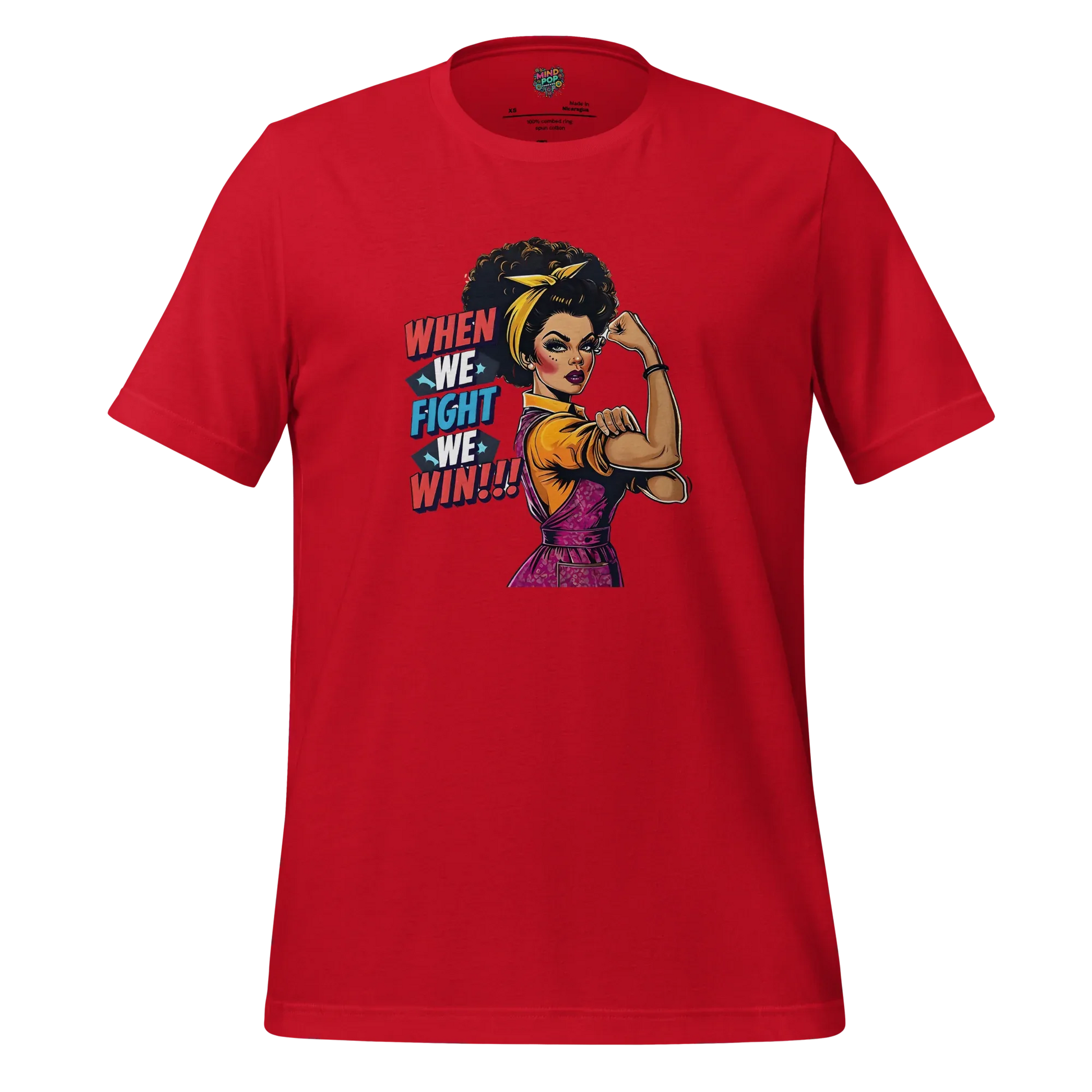 When We fight, We Win Shirt Afro-Rosie Red