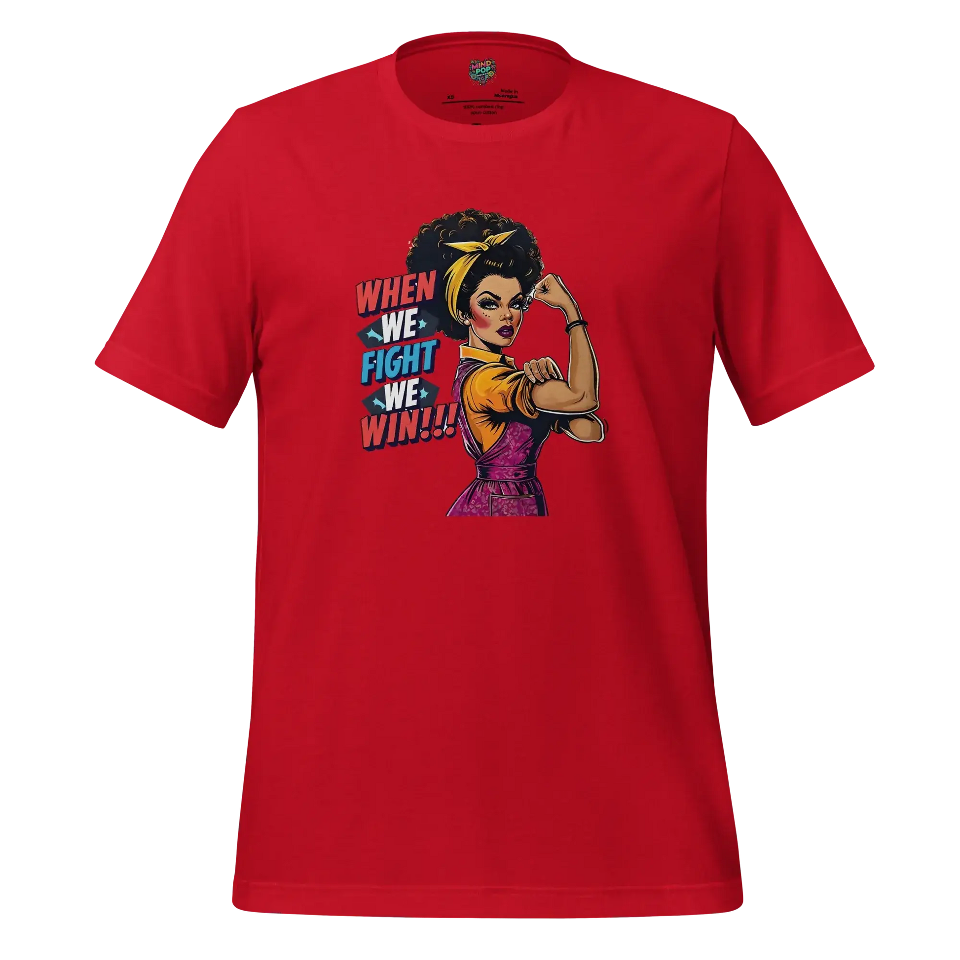 When We fight, We Win Shirt Afro-Rosie Red