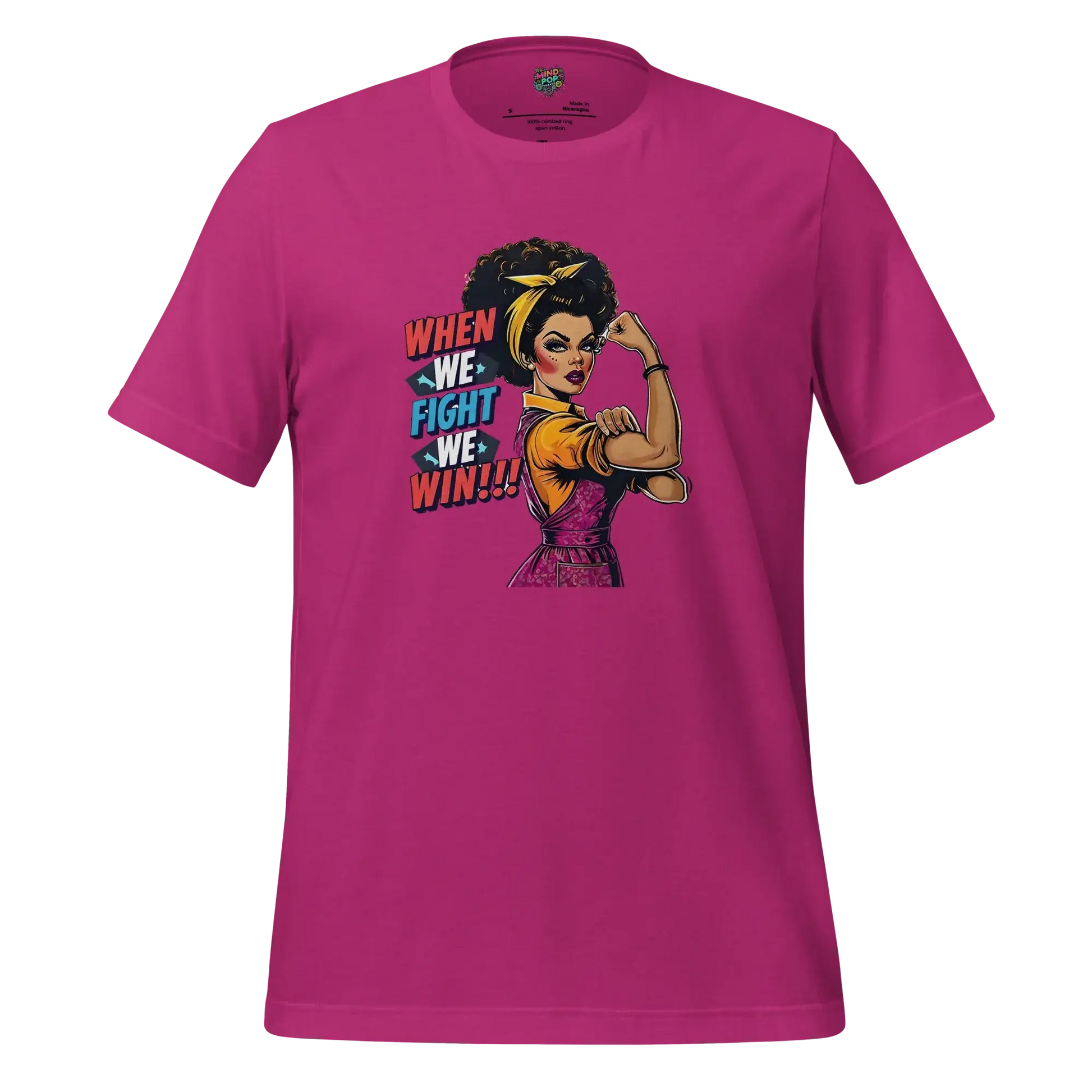 When We fight, We Win Shirt Afro-Rosie Berry