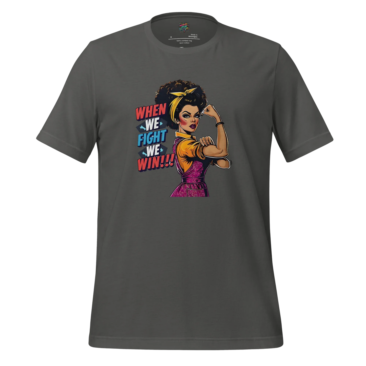 When We fight, We Win Shirt Afro-Rosie Asphalt