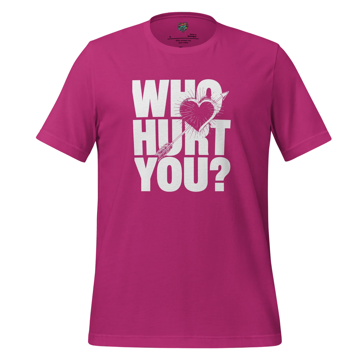 Who Hurt You - Dark Humor Tee Berry