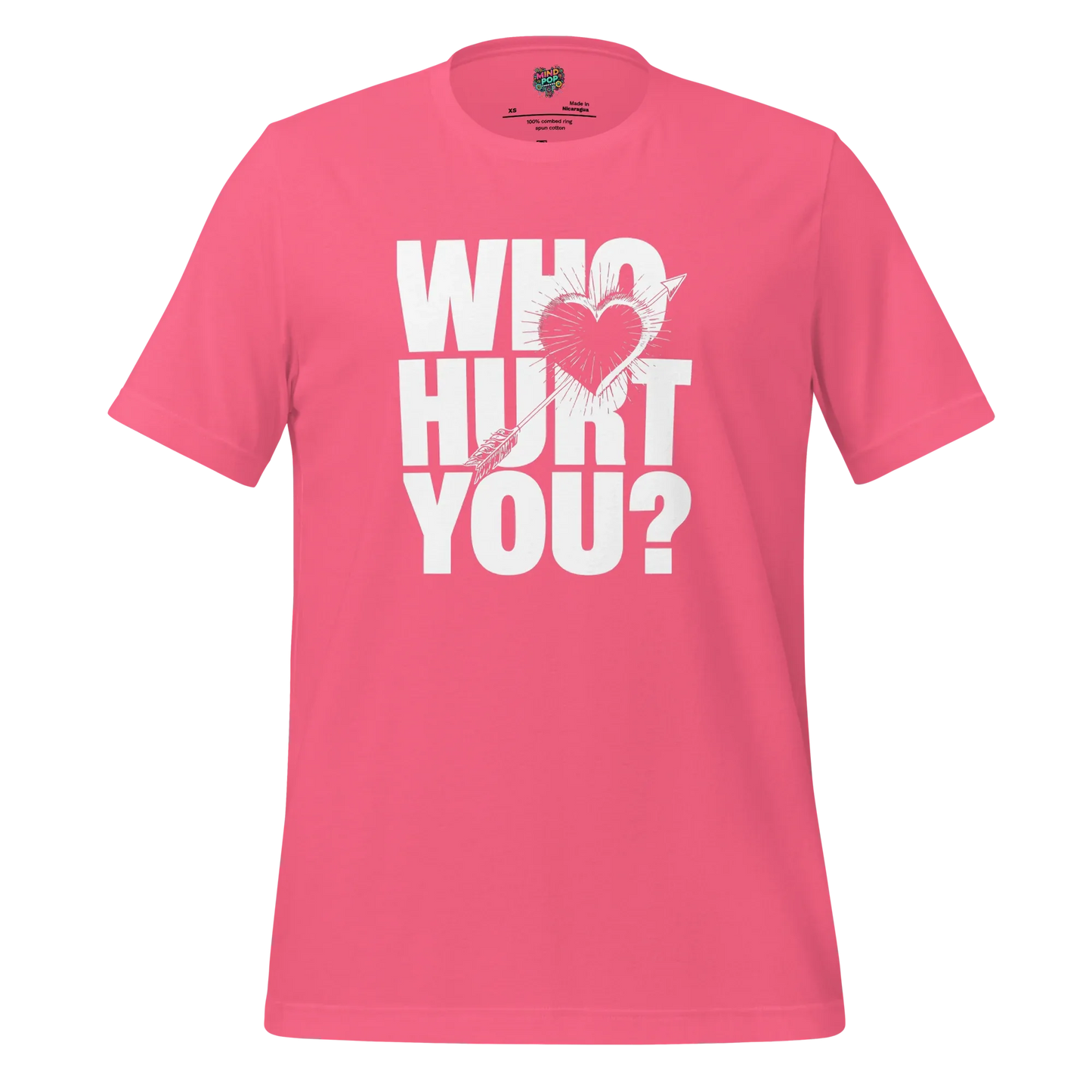 Who Hurt You - Dark Humor Tee Charity Pink