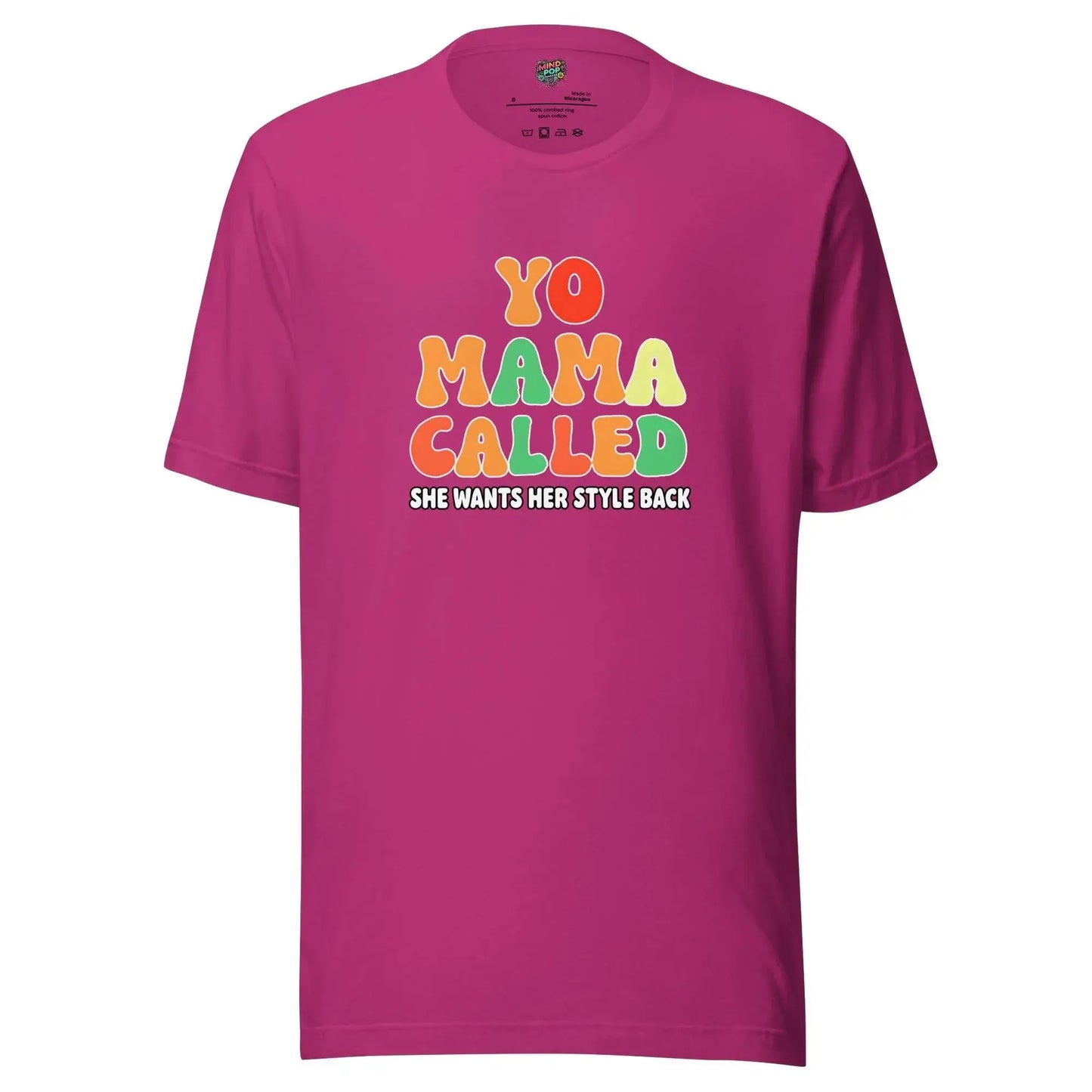 Yo Mama Called Shirt Berry