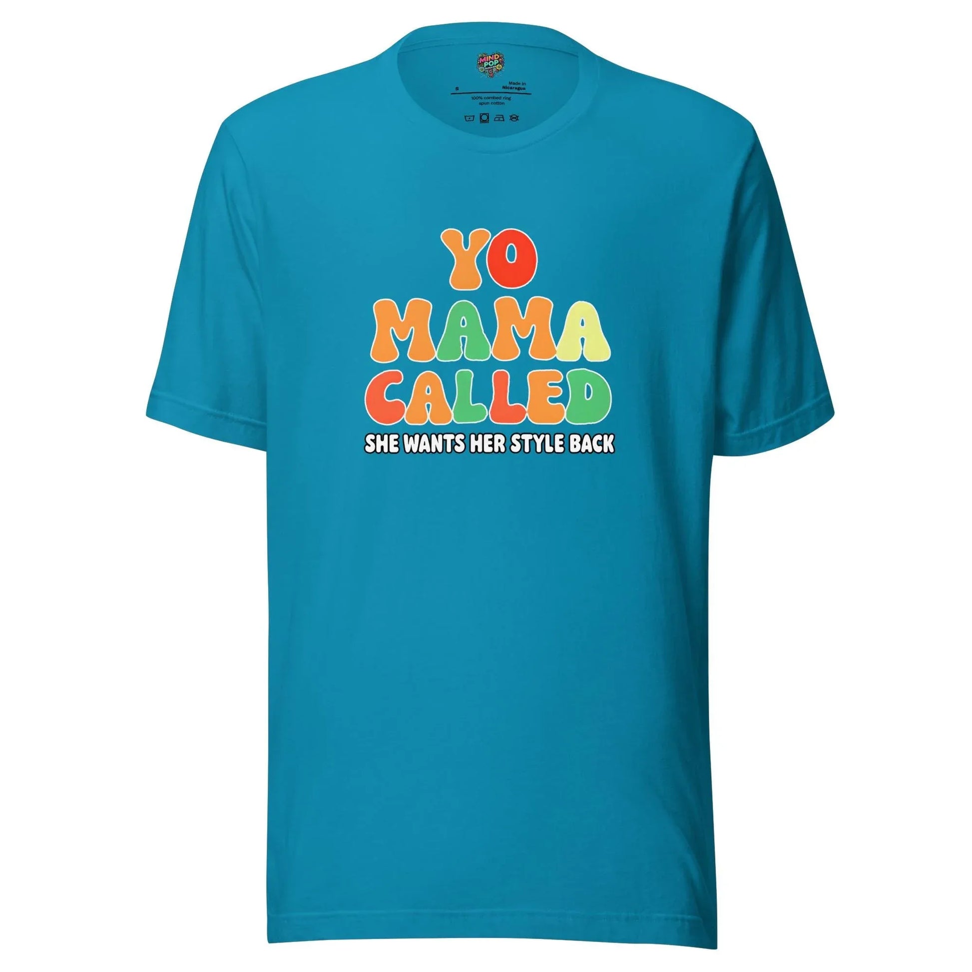 Yo Mama Called Shirt Aqua