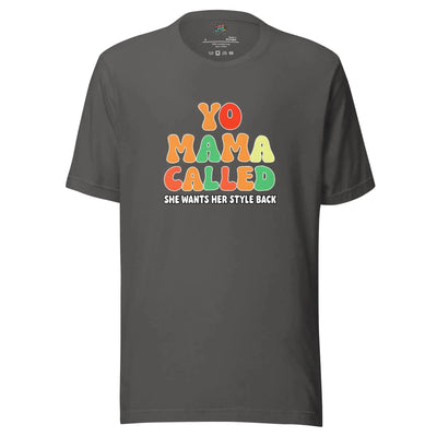 Yo Mama Called Shirt Asphalt